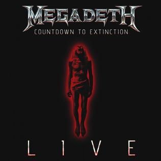 MEGADETH COUNTDOWN TO EXTINCTION LIVE